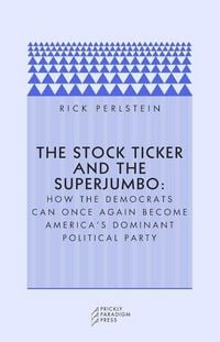 Produktbild: The Stock Ticker and the Superjumbo