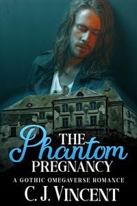 Produktbild: The Phantom Pregnancy: A Gothic Omegaverse Romance
