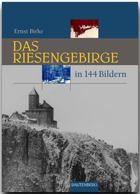 Bild vom Artikel Das Riesengebirge in 144 Bildern vom Autor Ernst Birke