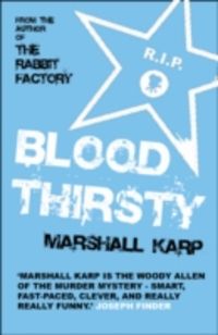 Produktbild: Marshall Karp:  Bloodthirsty
