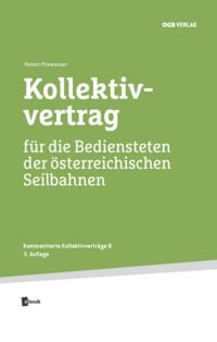 Produktbild: Kollektivvertrag f&uuml;r die Bediensteten der &ouml;sterreichischen Seilbahnen