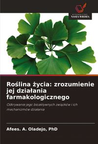 Produktbild: Ro&iquest;lina &iquest;ycia: zrozumienie jej dzia&iquest;ania farmakologicznego