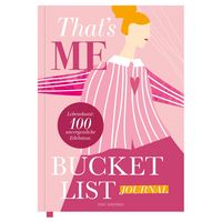 Produktbild: That&rsquo;s Me Bucket List | Das ultimative Bucket List Buch f&uuml;r ein erf&uuml;lltes Leben | Das Ausf&uuml;llbuch f&uuml;r 100 unvergessliche Erlebnisse und Momente | 100 Dinge, die man im Leben getan haben muss