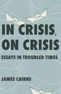 Produktbild: In Crisis, on Crisis