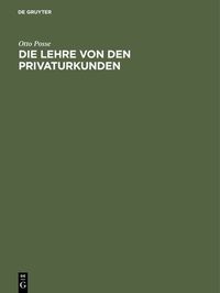 Produktbild: Die Lehre von den Privaturkunden