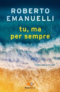 Produktbild: Tu, ma per sempre