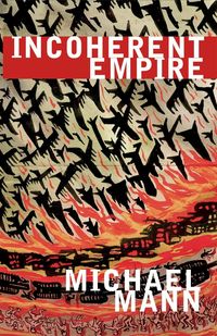 Bild vom Artikel Incoherent Empire vom Autor Michael Mann