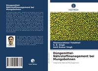 Produktbild: D&uuml;ngemittel-N&auml;hrstoffmanagement bei Mungobohnen