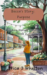 Produktbild: Becca's Story: Purpose