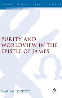 Produktbild: Purity and Worldview in the Epistle of James