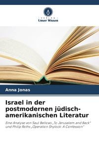 Produktbild: Israel in der postmodernen j&uuml;disch-amerikanischen Literatur