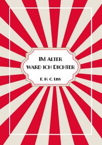 Produktbild: Im Alter ward ich DICHTER
