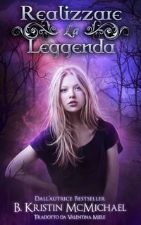 Produktbild: Realizzare la Leggenda (The Blue Eyes Trilogy)