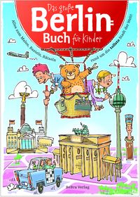 Produktbild: Das Gro&szlig;e Berlin-Buch f&uuml;r Kinder