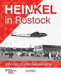Bild vom Artikel Heinkel in Rostock vom Autor Klein Ullrich