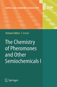 Produktbild: The Chemistry of Pheromones and Other Semiochemicals I