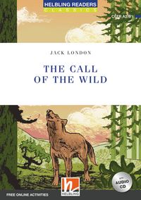 Produktbild: Helbling Readers Blue Series, Level 4 / The Call of the Wild