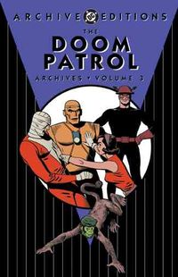 Produktbild: Drake, A: Doom Patrol Archives
