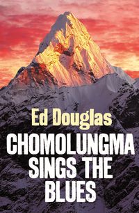 Produktbild: Chomolungma Sings the Blues