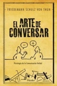 Produktbild: El arte de conversar : psicolog&iacute;a de la comunicaci&oacute;n verbal
