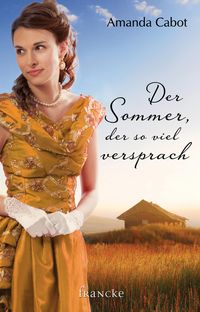 Produktbild: Der Sommer, der so viel versprach