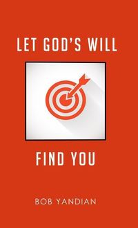 Produktbild: Let God's Will Find You