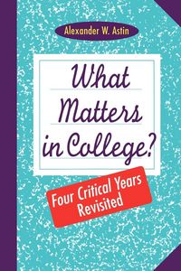Produktbild: What Matters in College?