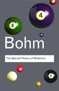 Bild vom Artikel The Special Theory of Relativity vom Autor David Bohm