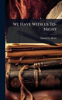 Produktbild: We Have With us To-Night