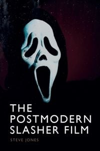 Produktbild: The Postmodern Slasher Film