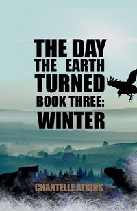 Produktbild: The Day The Earth Turned Book Three