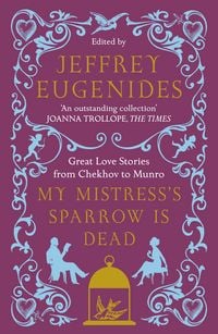 Produktbild: My Mistress's Sparrow is Dead
