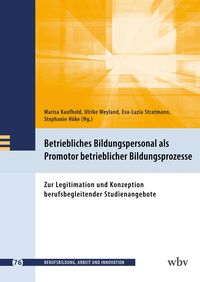Produktbild: Betriebliches Bildungspersonal als Promotor beruflicher Bildungsprozesse