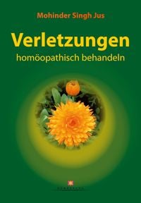 Produktbild: Verletzungen hom&ouml;opathisch behandeln