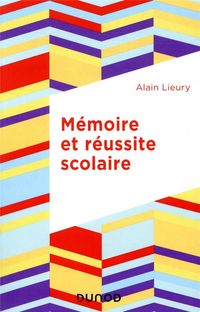 Produktbild: M&eacute;moire et r&eacute;ussite scolaire