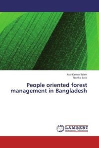 Produktbild: Islam, K: People oriented forest management in Bangladesh