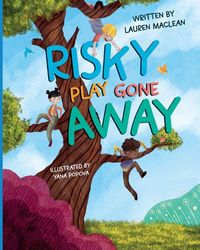 Produktbild: Risky Play Gone Away