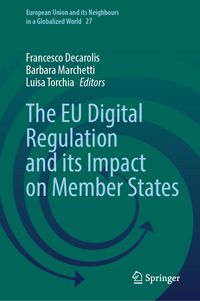 Produktbild: The EU Digital Regulation and its Impact on Member States