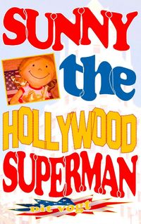 Produktbild: Sunny the Hollywood Superman
