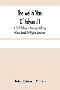 Produktbild: The Welsh Wars Of Edward I