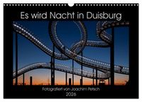Produktbild: Es wird Nacht in Duisburg (Wandkalender 2026 DIN A3 quer), CALVENDO Monatskalender