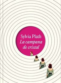 Bild vom Artikel La Campana de Cristal. Edición Ilustrada / The Bell Jar (Illustrated Edition) vom Autor Sylvia Plath