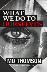 Produktbild: What We Do To Ourselves