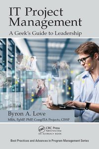 Produktbild: IT Project Management: A Geek's Guide to Leadership