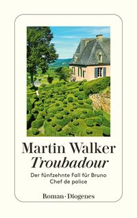 Bild vom Artikel Troubadour vom Autor Martin Walker