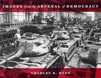 Produktbild: Images from the Arsenal of Democracy