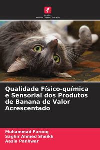 Produktbild: Qualidade F&iacute;sico-qu&iacute;mica e Sensorial dos Produtos de Banana de Valor Acrescentado