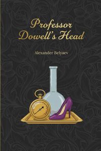 Produktbild: Professor Dowell's Head