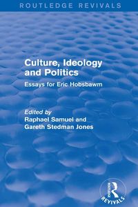 Produktbild: Culture, Ideology and Politics (Routledge Revivals)