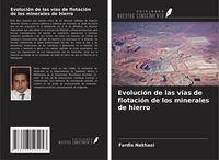 Produktbild: Evoluci&oacute;n de las v&iacute;as de flotaci&oacute;n de los minerales de hierro